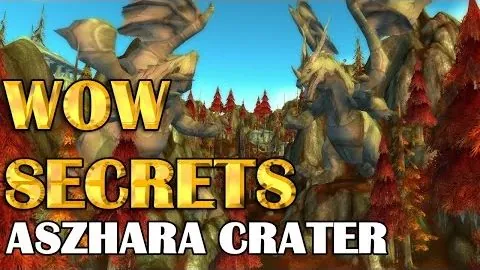 WoW Secrets: Azshara Crater